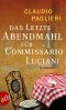 [Commissario-Luciani 05] • 05 Das letzte Abendmahl für Commissario Luciani